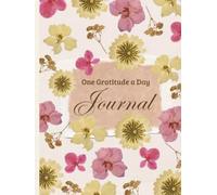 One Gratitude a Day Journal: Blank Notebook for Daily Journaling | Start With Gratitude to build self-esteem