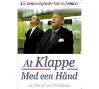 One Hand Clapping ( At klappe med een hånd ) [ Origine Danese, Nessuna Lingua Italiana ]