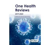 One Health Reviews 2019-2025