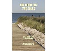 ONE HEART BUT TWO SOULS: LITTLE THINGS MAKE A BIG DIFFERENCE