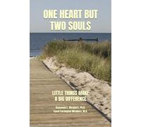 ONE HEART BUT TWO SOULS: LITTLE THINGS MAKE A BIG DIFFERENCE