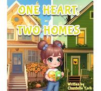 One Heart, Two Homes