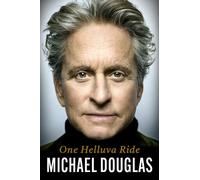Michael Douglas One Helluva Ride (Copertina rigida)