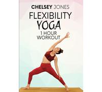One Hour Flexibility Yoga Workout With Chelsey Jones (DVD) Chelsey Jones