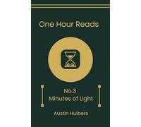 One Hour Reads: Minutes of Light