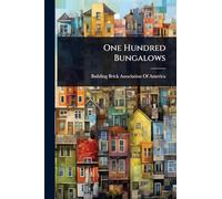One Hundred Bungalows