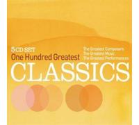 One Hundred Greatest Classics 100 Greatest Classics (CD) Album