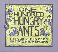 One Hundred Hungry Ants: A Fun Visual Introduction to Math and Division for Kids (Ages 4-7)