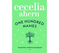 One Hundred Names – Un avvincente romanzo contemporaneo, bestseller del Sunday Times