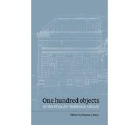 One hundred objects in the Frick Art Reference Library (Tascabile)