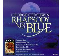 One Hundred One Strings - Best of George Gershwin