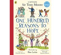 One Hundred Reasons To Hope: True stories of everyday heroes