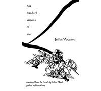 One Hundred Visions of War