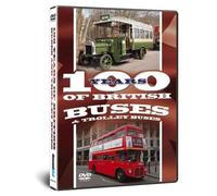 One Hundred Years Of British Buses And Trolley Buses [Edizione: Regno Unito] [Edizione: Regno Unito]