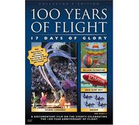 One Hundred Years of Flight - One Hundred Years of Flight