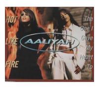 One I Gave My Heart to / Hot Like Fire by Aaliyah