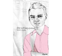 One in Every Crowd: Stories: Stories by Ivan E. Coyote