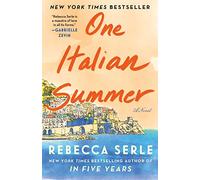 One Italian Summer: A Novel