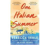 One Italian Summer: escape to the Italian sun with this heartbreaking read
