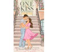 One Kiss Isn't Enough: Artist Rendition