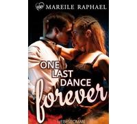 One Last Dance forever