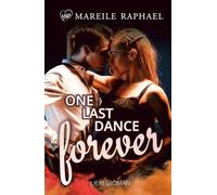 One Last Dance forever