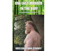 ONE LAST MURDER IN THE BUFF: A Jesse Montgomery Mystery / 13