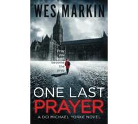 One Last Prayer: A British Murder Mystery