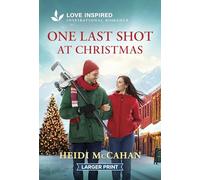 One Last Shot at Christmas: An Uplifting Inspirational Romance