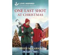 One Last Shot at Christmas: An Uplifting Inspirational Romance
