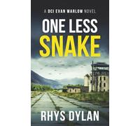 One Last Snake: A Black Beacons Murder Mystery: A DCI Evan Warlow Crime Thriller: 16