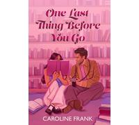 One Last Thing Before You Go