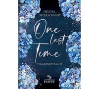 One Last Time: Vergissmeinnicht: 1