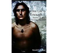 One Life is Enough II: Stories of an Analog Traveler