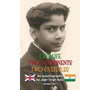 One Life Two Continents Two Cultures (Tascabile)