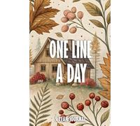 One Line a Day 5 Year Journal: Cozy Floral Five Year Memory Keeper Book See How Your Life Changes Year After Year on The Same Date