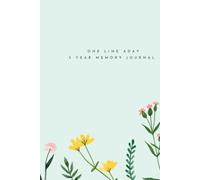 One Line a Day: A Five-Year Memory Journal and Daily Gratitude Practice