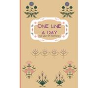 One Line A Day: Five year memory journal for daily meditation and mindfulness