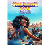 One Long Ride: Coloring Book