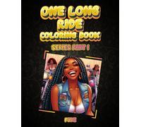 One Long Ride Home Coloring Book