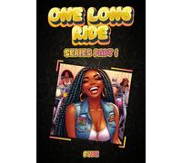One Long Ride: Series book 1