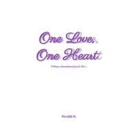 One Love, One Heart: l'Amour Inconditionnel par la Foi