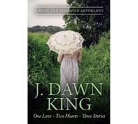 One Love - Two Hearts - Three Stories: A Pride & Prejud - Libro in brossura...