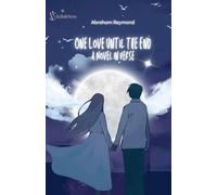 One Love Until the End: A Novel in Verse
