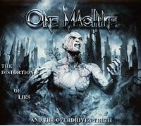 One Machine - The Distortion Of Lies And The Overdrive