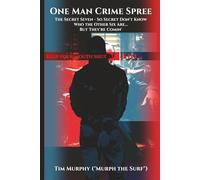 One Man Crime Spree