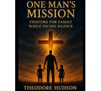 One Man’s Mission: Fighting for Family While Facing Silence