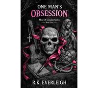 One Man's Obsession: An Addictive Stalker Romance; Men of London Series-Book Two