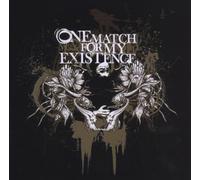 One Match for My Existence - Self Titled Ep
