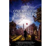 ONE MILLION DUBLINERS